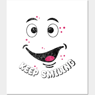 keep smiling Posters and Art